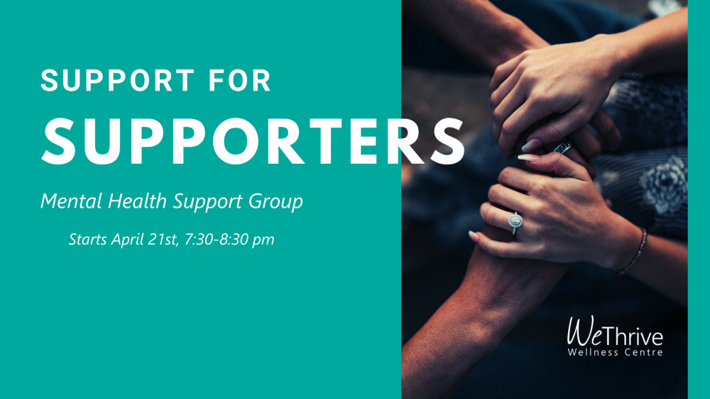Mental Health Support Group: Support for Supporters